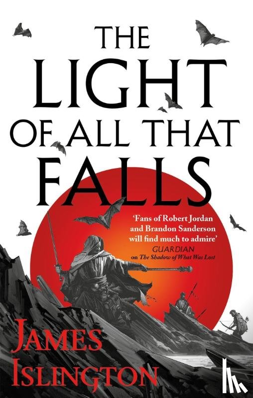 Islington, James - The Light of All That Falls