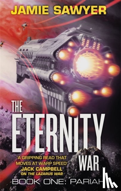Sawyer, Jamie - The Eternity War: Pariah