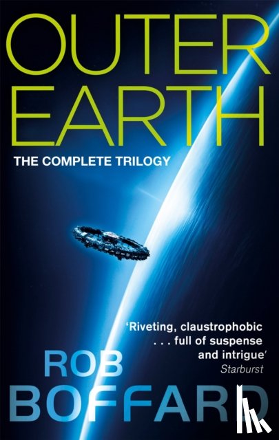 Boffard, Rob - Outer Earth: The Complete Trilogy