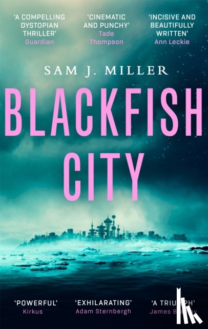 Miller, Sam J. - Blackfish City
