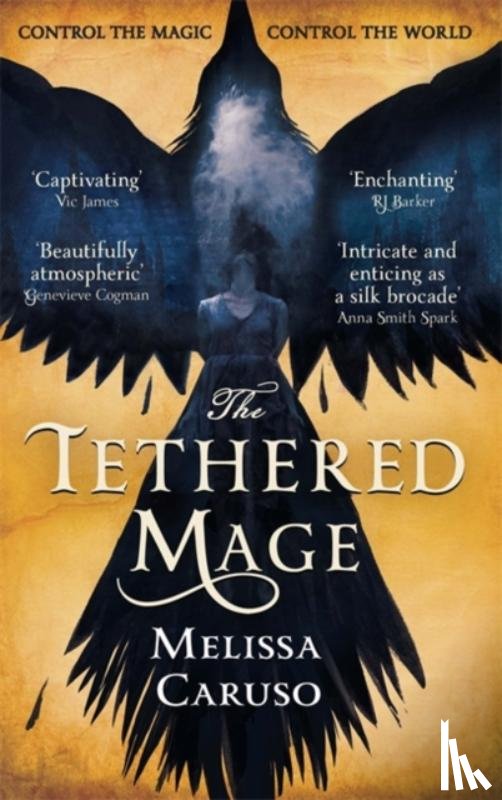 Caruso, Melissa - The Tethered Mage