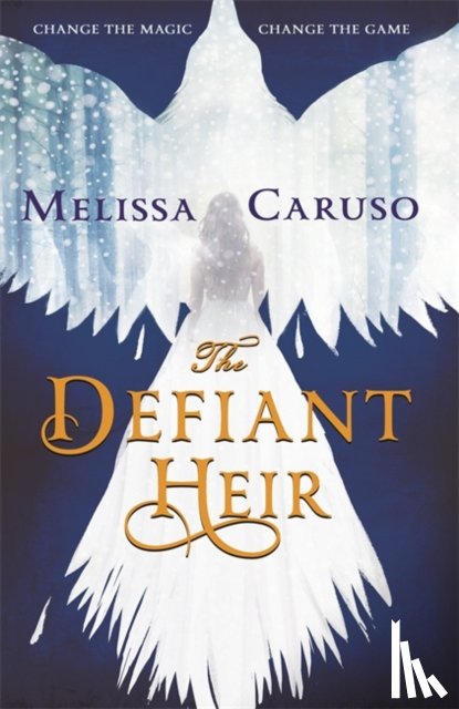 Caruso, Melissa - The Defiant Heir