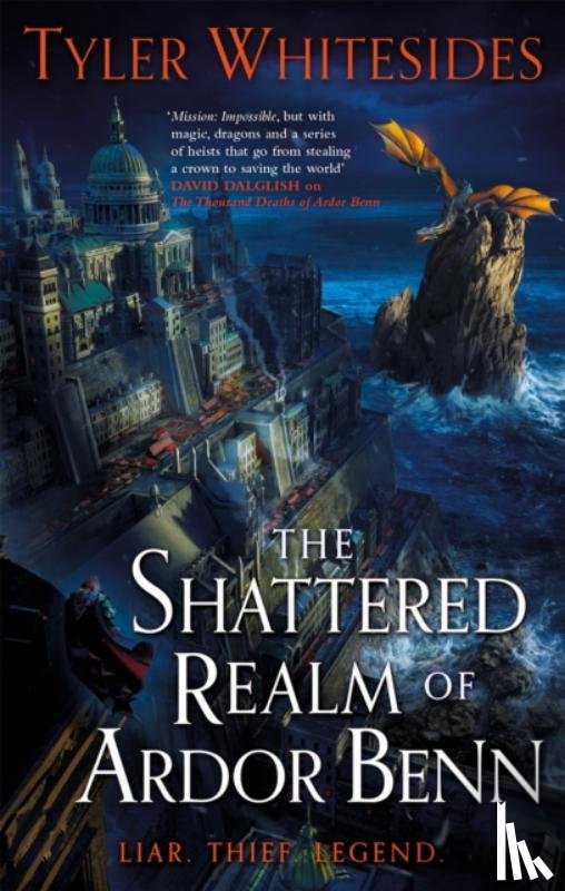 Whitesides, Tyler - The Shattered Realm of Ardor Benn