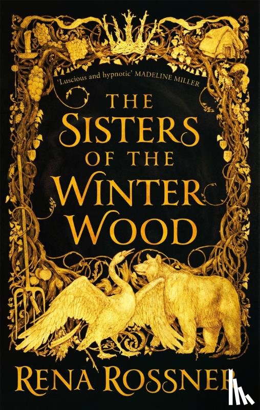 Rossner, Rena - The Sisters of the Winter Wood