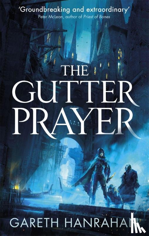 Hanrahan, Gareth - The Gutter Prayer