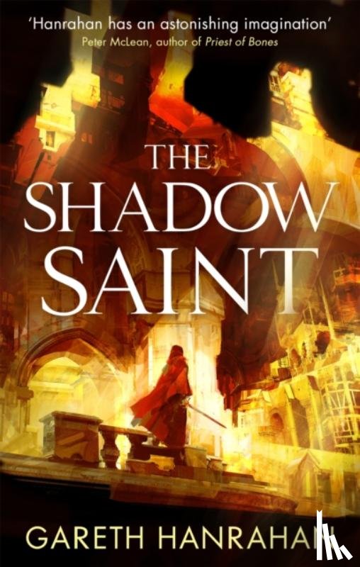 Hanrahan, Gareth - The Shadow Saint