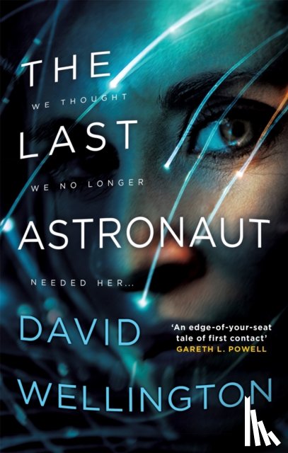 Wellington, David - The Last Astronaut