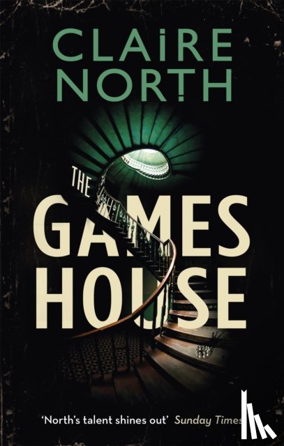 North, Claire - The Gameshouse