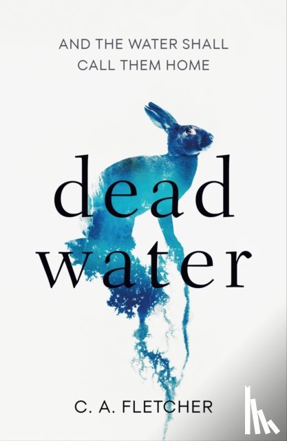 Fletcher, C. A. - Dead Water