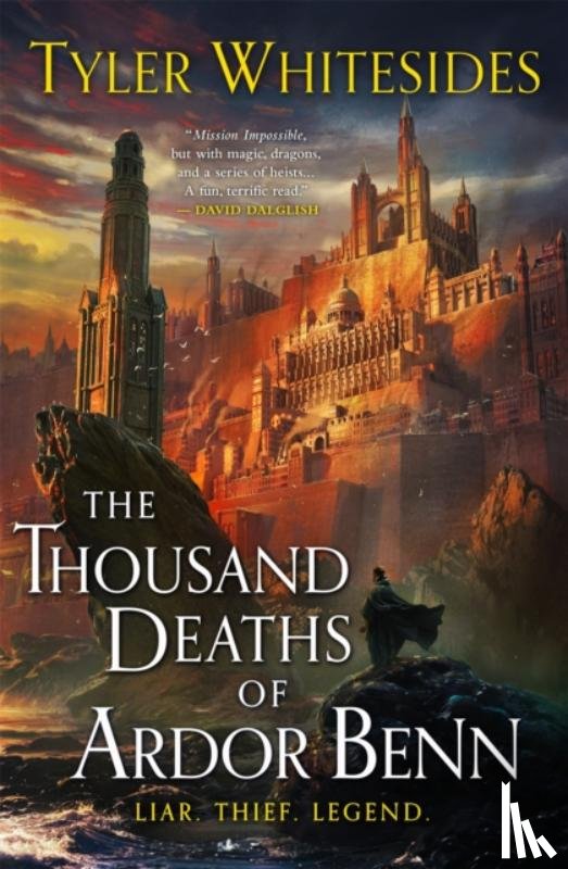 Whitesides, Tyler - The Thousand Deaths of Ardor Benn