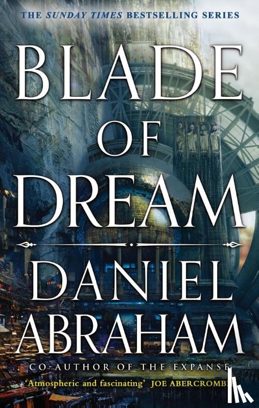 Abraham, Daniel - Blade of Dream