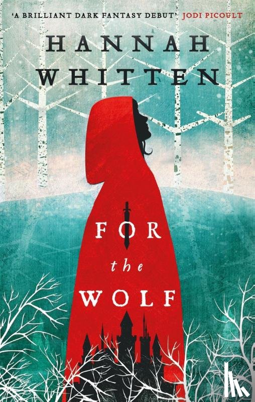 Whitten, Hannah - For the Wolf