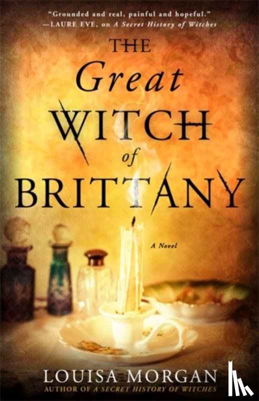 Morgan, Louisa - The Great Witch of Brittany