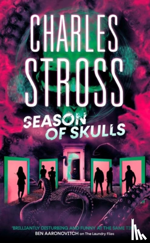 Stross, Charles - Season of Skulls