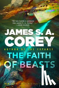 Corey, James S. A. - The Faith of Beasts