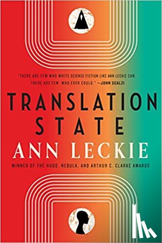 Leckie, Ann - Translation State