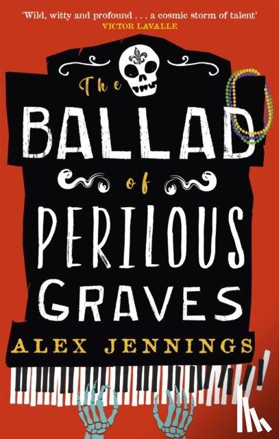 Jennings, Alex - The Ballad of Perilous Graves