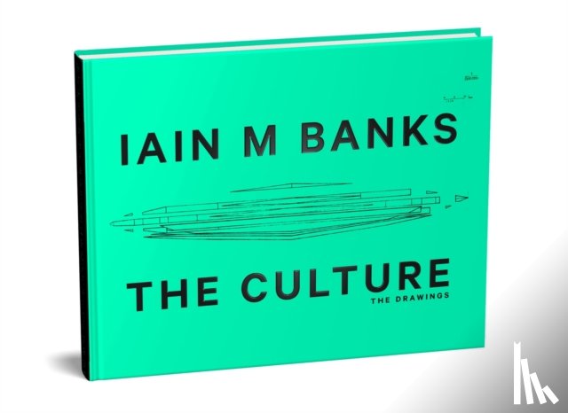 Banks, Iain M. - The Culture: The Drawings