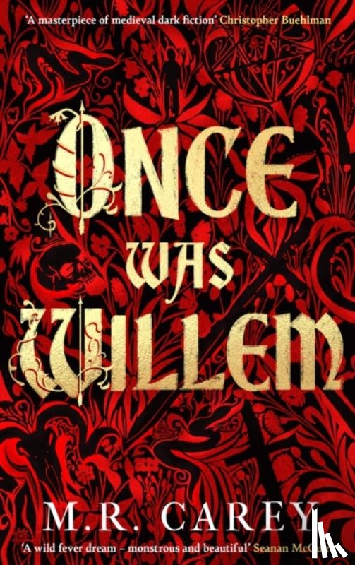 Carey, M. R. - Once Was Willem