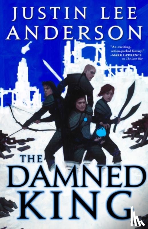 Anderson, Justin Lee - The Damned King