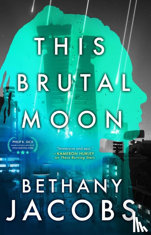 Jacobs, Bethany - This Brutal Moon