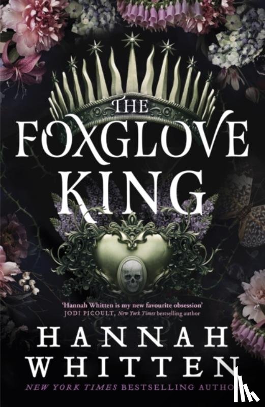 Whitten, Hannah - The Foxglove King