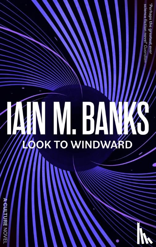 Banks, Iain M. - Look To Windward