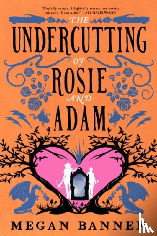 Bannen, Megan - The Undercutting of Rosie and Adam