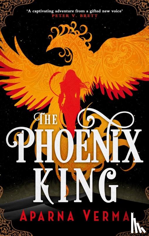 Verma, Aparna - The Phoenix King