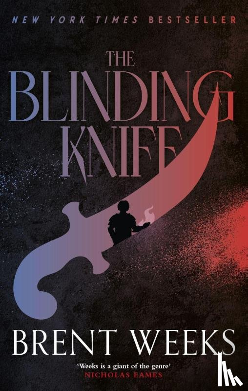 Weeks, Brent - The Blinding Knife