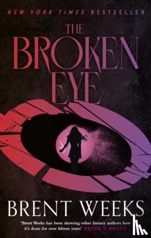 Weeks, Brent - The Broken Eye