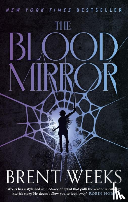 Weeks, Brent - The Blood Mirror