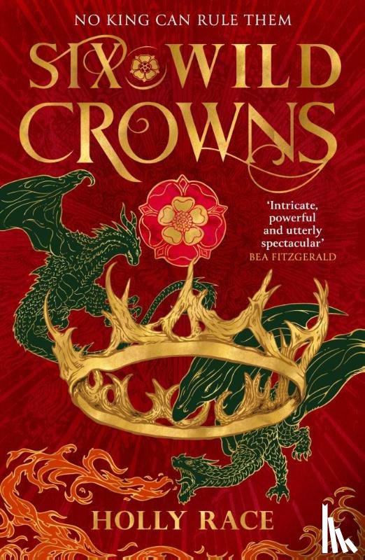 Race, Holly - Six Wild Crowns