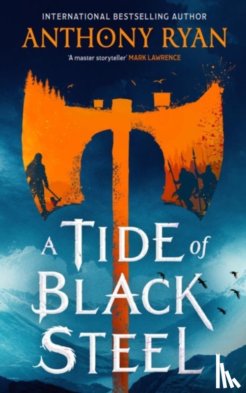 Ryan, Anthony - A Tide of Black Steel