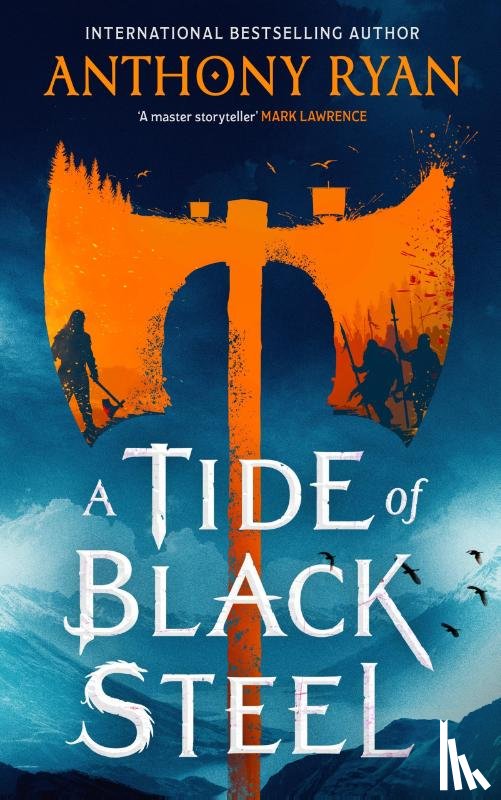 Ryan, Anthony - A Tide of Black Steel