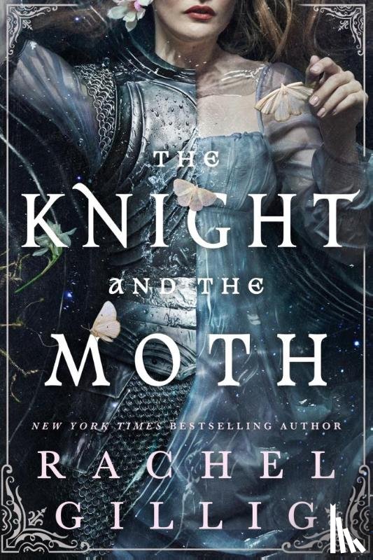 Gillig, Rachel - The Knight and the Moth