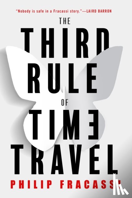Fracassi, Philip - The Third Rule of Time Travel