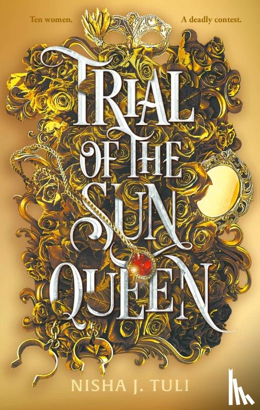 Tuli, Nisha J. - Trial of the Sun Queen