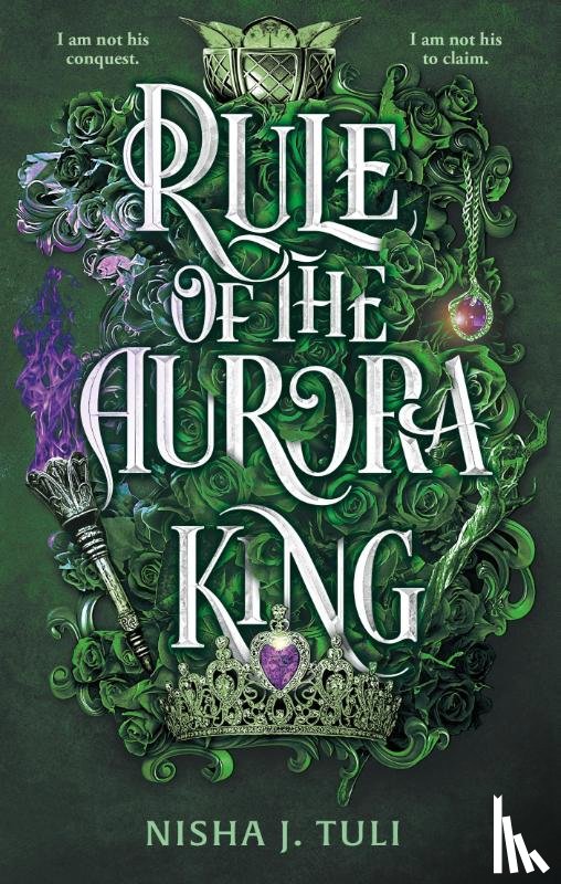 Tuli, Nisha J. - Rule of the Aurora King