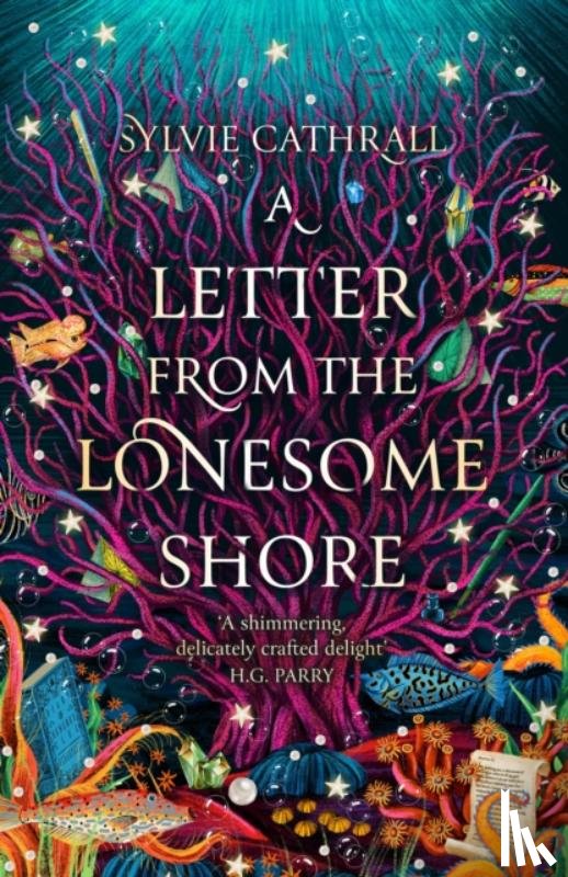Cathrall, Sylvie - A Letter from the Lonesome Shore