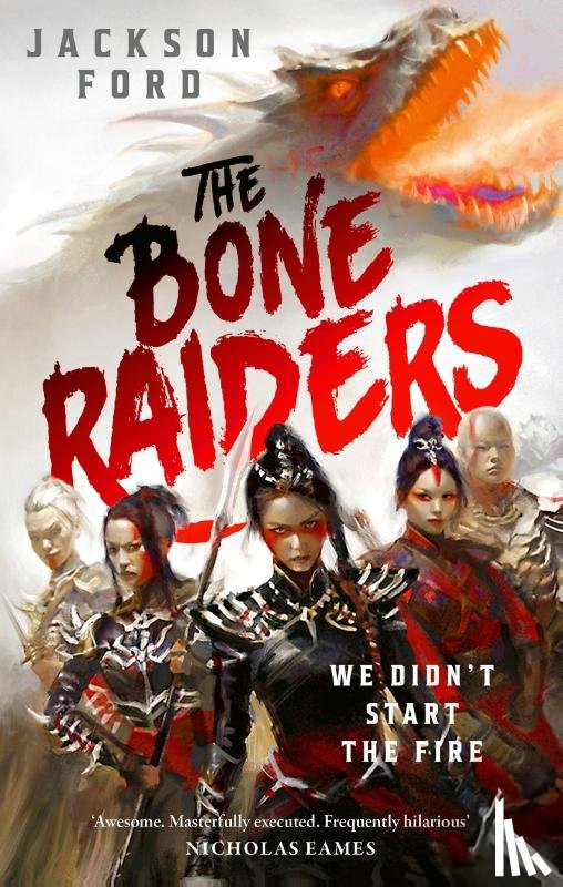 Ford, Jackson - The Bone Raiders