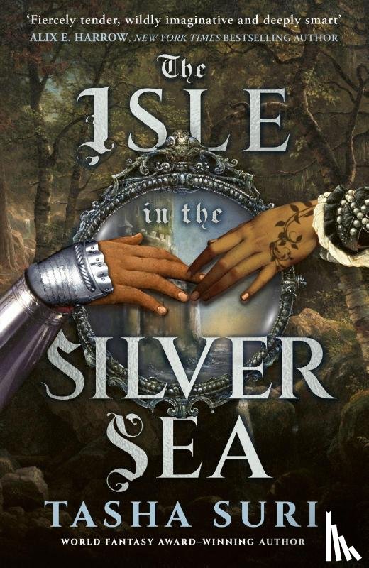 Suri, Tasha - The Isle in the Silver Sea