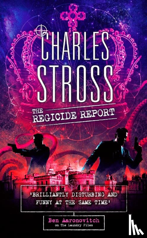 Stross, Charles - The Regicide Report