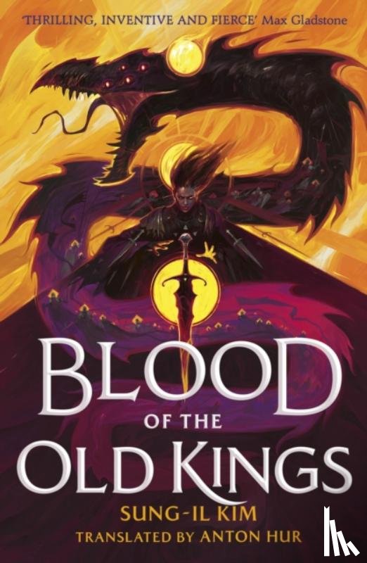 Kim, Sung-il - Blood of the Old Kings