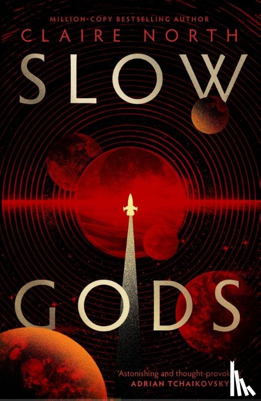 North, Claire - Slow Gods