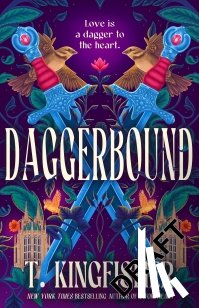 Kingfisher, T. - Daggerbound