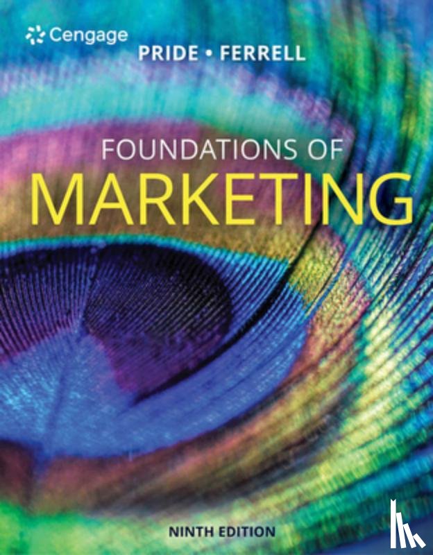 Pride, William (Texas A&M University), Ferrell, O. C. (Auburn University) - Foundations of Marketing