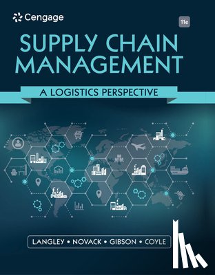 Langley, C. (Pennsylvania State University), Langley, C. (Georgia Institute of Technology), Novack, Robert (Penn State University), Gibson, Brian (Auburn University) - Supply Chain Management