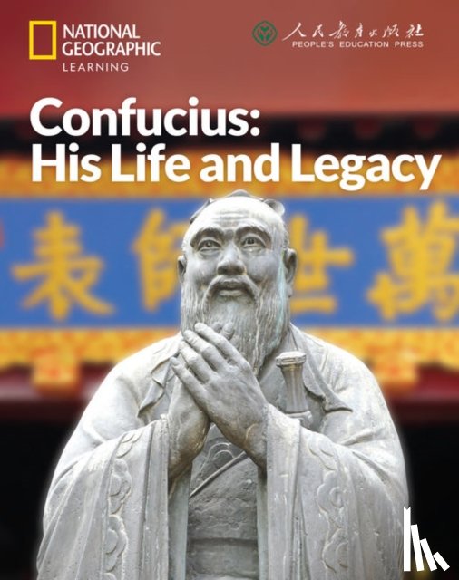 Wallace, Patrick - Confucius?His Life and Legacy: China Showcase Library