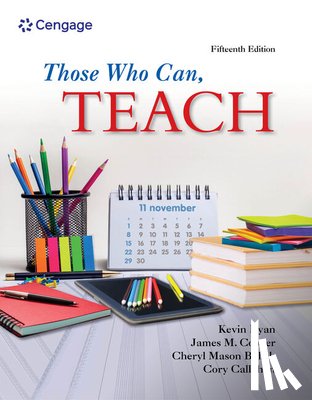 Ryan, Kevin (Boston University, Cooper, James (University of Virginia, Bolick, Cheryl Mason (The University of North Carolina at Chapel Hill), Callahan, Cory (University of Alabama) - Those Who Can, Teach